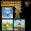 Adventure Books for Kids Fantastic Stories for All Kids Audiobook