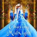 Chasing Midnight (Once Upon a Curse Book 3) Audiobook