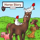 Horse Story: The Farm Animals' Journey Audiobook