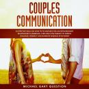 Couples Communication: 20 Effective Skills on How to Fix Mistakes for an Extraordinary Relationship  Audiobook