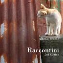 [Italian] - Raccontini (Tales) Easy Italian Reader 2nd Edition Audiobook