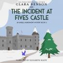 The Incident at Fives Castle