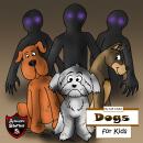 Dogs for Kids: Diary of a Barking Dog Audiobook
