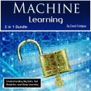 Machine Learning: Understanding Big Data, Text Analytics, and Deep Learning Audiobook