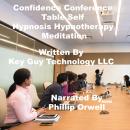 Confidence Conference Table Self Hypnosis Hypnotherapy Meditation