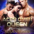 Aces Over Queen Audiobook