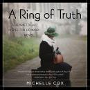 A Ring of Truth: A Henrietta and Inspector Howard Novel, Book 2
