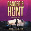 Danger's Hunt Audiobook