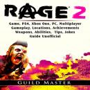 Rage 2 Game, PS4, Xbox One, PC, Multiplayer, Gameplay, Locations, Achievements, Weapons, Abilities,  Audiobook