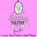 Kissing Tolstoy Audiobook