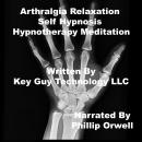 Arthraiga Self Hypnosis Hypnotherapy Meditation