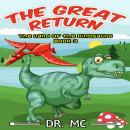 The Land of The Dinosaurs Book: Dinosaur For Kids Audiobook