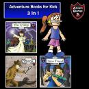Adventure Books for Kids: 3 Stories for Kids in 1 (Children's Adventure Stories) Audiobook