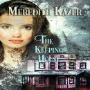 The Keeping House Audiobook