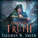 Spark of Truth Audiobook