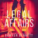 The Legal Affairs: McKayla's Story Audiobook