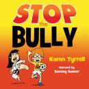 STOP the Bully Audiobook