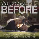 The Girl I Was Before Audiobook