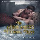 The Highlander's Eternal Love Part 2 Audiobook