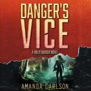 Danger's Vice Audiobook