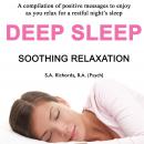 Deep Sleep - Soothing Relaxation