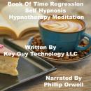 Book Of Time Regression Self Hypnosis Hypnotherapy Meditation
