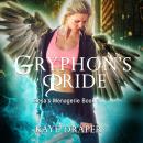 Gryphon's Pride, Kaye Draper