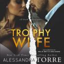 Trophy Wife Audiobook