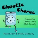 Chaotic Chores: Trio Narration Audiobook