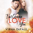 I'm Gonna Love You Audiobook