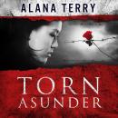 Torn Asunder Audiobook