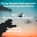 Flying Blanket Self Hypnosis Hypnotherapy Meditation