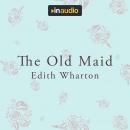 Old Maid, Edith Wharton