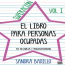 Superacion: EL Libro Para Personas Ocupadas Vol 1 Audiobook