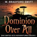 Dominion Over All Audiobook