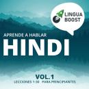 Aprende a hablar hindi Vol. 1: Lecciones 1-30. Para principiantes. Audiobook