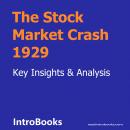 The Stock Market Crash 1929 Audiobook