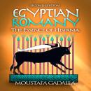 Egyptian Romany - The Essence of Hispania Audiobook