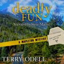 Deadly Fun Audiobook