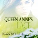 Queen Anne's Lace Audiobook