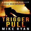 Trigger Pull Audiobook