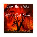 Where there's Smoke, John Heffernan