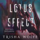 Lotus Effect: A Psychological Thriller Audiobook