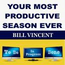 YOUR MOST PRODUCTIVE SEASON EVER Audiobook