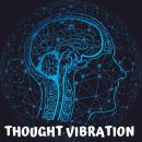 Thought Vibration Audiobook