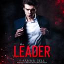 The Leader: an arranged marriage romance Audiobook