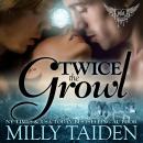 Twice The Growl Audiobook