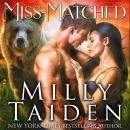 Miss Matched Audiobook