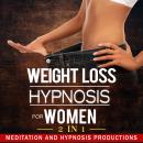 Weight Loss Hypnosis for Women: Love Yourself and Say No to Emotional Eating, 2 in 1 Audiobook