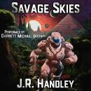 Savage Skies Audiobook